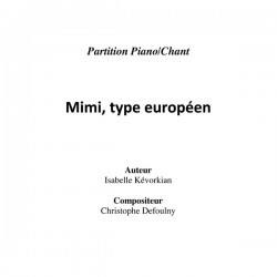 Mimi, Type Européen - partition