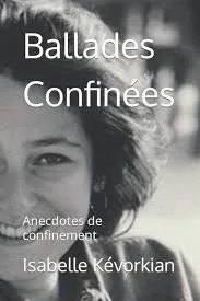 BalladesConfinées_IsabelleKevorkian